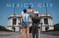 MEXICO-CITY-BLEW-OUR-MINDS…-Best-city-in-the-world