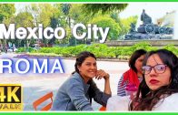 4KWALK-Colonia-ROMA-CDMX-Mexico-City-SLOW-TV-travel-vlog