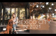 What Mexico City is Like Right Now (2021 Update)